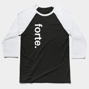 Forte- Special Edition Baseball T-Shirt